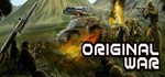 Original War  ( Steam Key / Region Free ) + CASHBACK