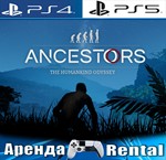 Ancestors Humankind (PS4/PS5/RUS) Аренда от 5 дней