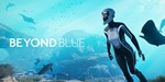 BEYOND BLUE ГАРАНТИЯ | Epic Games ПОЛНЫЙ ДОСТУП - изображение № 3