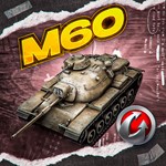 M60 - WORLD OF TANKS – WARGAMING(EU)