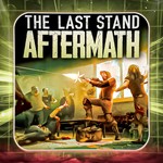The last Stand: AftermathПОЛНЫЙ ДОСТУПEpic Games