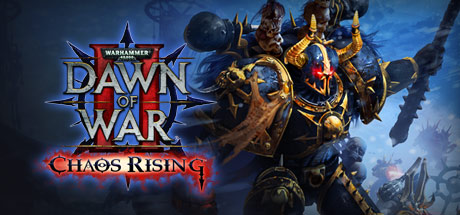 ЯЯ - Warhammer 40,000: Dawn of War II Chaos Rising