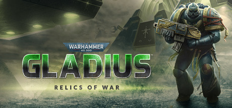 Warhammer 40,000: Gladius - Relics of War 🔑STEAM КЛЮЧ