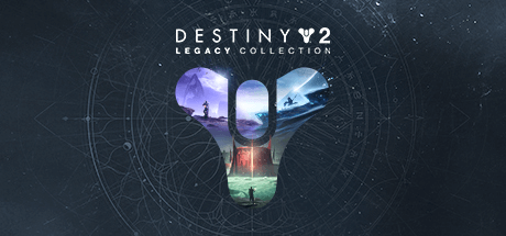 Destiny 2 - Legacy Collection (2022) STEAM КЛЮЧ /РФ+МИР