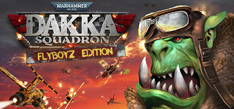 Warhammer 40,000: Dakka Squadron - Flyboyz Edition🔑