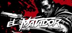 El Matador STEAM КЛЮЧ РОССИЯ + СНГ