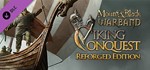 Mount & Blade: Warband - Viking ConquestSTEAMРФ+СНГ