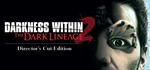 Darkness Within 2: The Dark LineageSTEAM КЛЮЧ️РФ+МИР