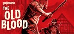 Wolfenstein: The Old Blood STEAM КЛЮЧРОССИЯ+МИР