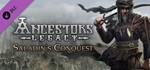 Ancestors Legacy - Saladin's Conquest (DLC) STEAM