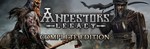 Ancestors Legacy - Complete EditionSTEAM КЛЮЧРФ+СНГ