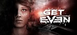 GET EVEN  STEAM КЛЮЧ  РОССИЯ + СНГ  РУССКИЙ ЯЗЫК