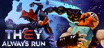 They Always Run STEAM КЛЮЧ РОССИЯ + СНГ