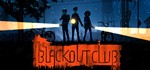 The Blackout Club STEAM КЛЮЧ ️РОССИЯ + МИР