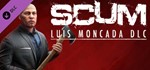 SCUM: Luis Moncada Character Pack (DLC) STEAM КЛЮЧ