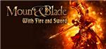Mount & Blade: With Fire & Sword STEAM КЛЮЧРФ+СНГ