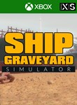 Ship Graveyard Simulator XBOX ONE / X|S / КЛЮЧ