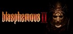 Blasphemous 2 STEAM КЛЮЧ РОССИЯ + МИР