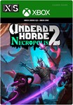 ️UNDEAD HORDE 2: NECROPOLIS️XBOX ONE|XSКЛЮЧ