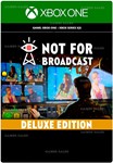 ️NOT FOR BROADCAST DELUXE EDITION️XBOX ONE|XSКЛЮЧ