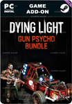 DYING LIGHT - GUN PSYCHO BUNDLESTEAM GIFT????АВТО