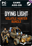 DYING LIGHT - VOLATILE HUNTER BUNDLESTEAM GIFT