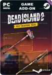 DEAD ISLAND 2 - PULP WEAPONS PACKSTEAM GIFT????АВТО