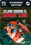 CLONE DRONE IN THE DANGER ZONESTEAM GIFT????АВТО