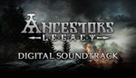 ANCESTORS LEGACY - DIGITAL SOUNDTRACKSTEAM GIFT - изображение № 2
