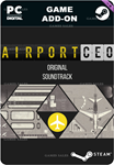 THE AIRPORT CEO SOUNDTRACKSTEAM GIFT????АВТОДОСТАВКА
