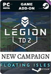 LEGION TD 2 - FLOATING ISLES CAMPAIGNSTEAM GIFT????
