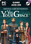 YES, YOUR GRACE SOUNDTRACKSTEAM GIFT????АВТОДОСТАВКА