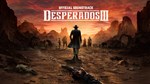 DESPERADOS III SOUNDTRACKSTEAM GIFT????АВТОДОСТАВКА - изображение № 2