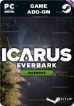 ICARUS: EVERBARK OUTPOSTSTEAM GIFT????АВТОДОСТАВКА????