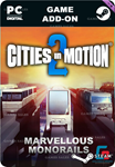 CITIES IN MOTION 2: MARVELLOUS MONORAILSSTEAM GIFT