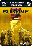 HOW TO SURVIVE 2STEAM GIFT????АВТОДОСТАВКА????
