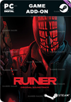 RUINER OFFICIAL SOUNDTRACKSTEAM GIFT????АВТОДОСТАВКА