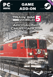 TSW 5: AROSALINIE: AROSALINIE: CHUR - AROSA ROUTE