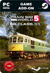 TRAIN SIM WORLD® 5: BR CLASS 33 ADD-ONSTEAM GIFT????