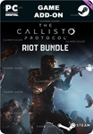 THE CALLISTO PROTOCOL™ - RIOT BUNDLESTEAM GIFT????