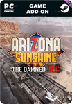 ARIZONA SUNSHINE® - THE DAMNED DLCSTEAM GIFT????АВТО