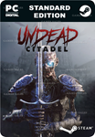 UNDEAD CITADELSTEAM GIFT????АВТОДОСТАВКА????