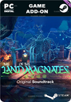 THE LAND OF THE MAGNATES SOUNDTRACKSTEAM GIFT????
