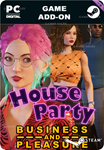 HOUSE PARTY - BUSINESS AND PLEASURE STYLE PACK