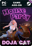 HOUSE PARTY - DOJA CAT EXPANSION PACKSTEAM GIFT????