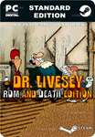DR LIVESEY ROM AND DEATH EDITIONSTEAM GIFT????АВТО