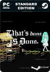 WHAT'S DONE IS DONESTEAM GIFT????АВТОДОСТАВКА????