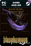 BLASPHEMOUS - 'ALLOY OF SIN' CHARACTER SKINSTEAM