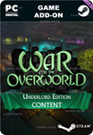 WAR FOR THE OVERWORLD - UNDERLORD EDITION UPGRADE