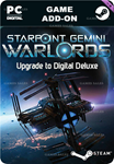 STARPOINT GEMINI WARLORDS UPGRADE TO DIGITAL DELUXE